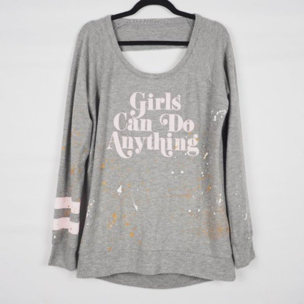 Chaser “Girls Can Do Anything” Sweatshirt 💖